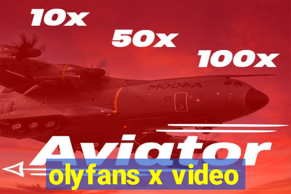 olyfans x video